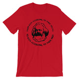 From Each According to Their Ability, To Each According to Their Need - Karl Marx T-Shirt