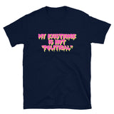 My Existence Is Not Political - LGBTQ, Transgender, Nonbinary T-Shirt
