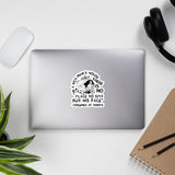 In A Rich Man's House There Is No Place To Spit But His Face - Diogenes of Sinope, Quote, Philosopher Sticker