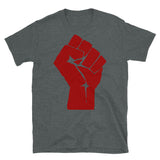 Red Raised Fist - Punk, Radical, Revolution, Leftist, Socialist, Anarchist, Social Justice T-Shirt