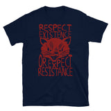 Respect Existence Or Expect Resistance - Sabo Tabby, Punk, Leftist, Socialist T-Shirt