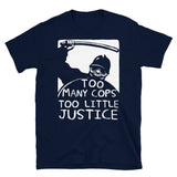 Too Many Cops Too Little Justice - Police Reform, Punk, Socialist, Defund the Police T-Shirt