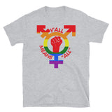 Y'all Means All - LGBTQ, Gay Pride, Transgender, Queer, Southern T-Shirt