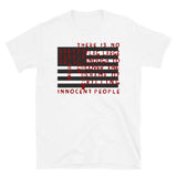 There Is No Flag Large Enough - Anti Imperialist, Anti Imperialism, Anti War, Socialist, Anarchist T-Shirt