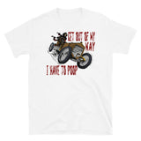 Get Out Of My Way, I Have To Poop - Skeleton Meme, Badass, Ironic Meme, Oddly Specific T-Shirt