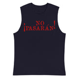 No Pasarán - Protest, Historical, Anti Fascist, Anarchist, Socialist, Leftist Muscle Shirt