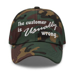 The Customer Is Usually Wrong - Meme Hat