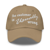 The Customer Is Usually Wrong - Meme Hat