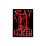 Slay Queen - Guillotine Meme Poster