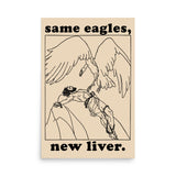 Same Eagles New Liver - Prometheus Meme, Greek Mythology Poster