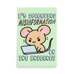 Spreading Misinformation On The Internet - Cute Meme Poster