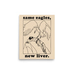 Same Eagles New Liver - Prometheus Meme, Greek Mythology Poster