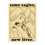 Same Eagles New Liver - Prometheus Meme, Greek Mythology Sticker