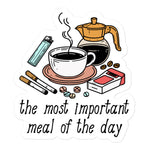 The Most Important Meal of the Day - Breakfast, Coffee, Meme Sticker