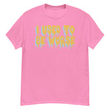 I Used To Be Worse - Aesthetic, Meme T-Shirt