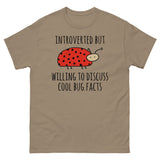 Introverted But Willing To Discuss Cool Bug Facts - Meme, Introvert, Oddly Specific T-Shirt