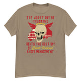 Worst Day Of Trucking Beats The Best Day Of Court Ordered Anger Management - Oddly Specific Meme T-Shirt