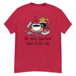 The Most Important Meal of the Day - Breakfast, Coffee, Meme T-Shirt