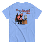 I Hope This Email Finds You Well - Meme, Demon, Ironic, Funny T-Shirt