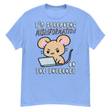 Spreading Misinformation On The Internet - Cute Meme T-Shirt