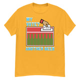 My Vote Another Beer - Election, Voting Meme T-Shirt