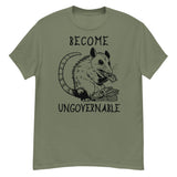 Become Ungovernable Opossum - Cute Meme T-Shirt