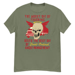 Worst Day Of Trucking Beats The Best Day Of Court Ordered Anger Management - Oddly Specific Meme T-Shirt