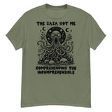 Zaza Got Me Comprehending The Incomprehensible - Meme T-Shirt