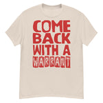 Come Back With A Warrant - Oddly Specific Meme T-Shirt