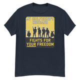 My Girlfriend's Husband Fights For Your Freedom - Meme, Funny, Parody T-Shirt