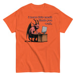 I Hope This Email Finds You Well - Meme, Demon, Ironic, Funny T-Shirt