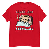 Dazed And Bedpilled - Cute Sleepy Cat Meme T-Shirt