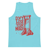 Don't Lose Your Head - Guillotine Meme Tank Top