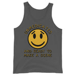 Unmedicated And Ready To Make A Scene - Meme Tank Top