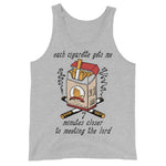 Each Cigarette Gets Me 7 Minutes Closer To Meeting The Lord - Ironic Meme Tank Top