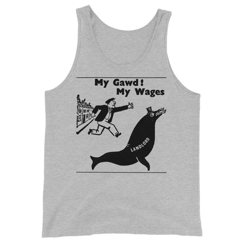 My Gawd My Wages - Vintage Socialist Political Cartoon Tank Top