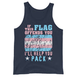 If This Flag Offends You I'll Help You Pack - LGBTQ, Transgender Pride, Parody, Meme Tank Top