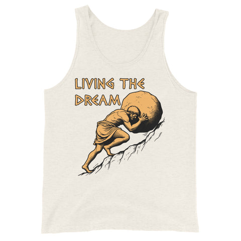 Living The Dream - Sisyphus, Greek Mythology Meme Tank Top