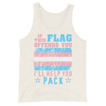 If This Flag Offends You I'll Help You Pack - LGBTQ, Transgender Pride, Parody, Meme Tank Top