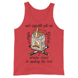 Each Cigarette Gets Me 7 Minutes Closer To Meeting The Lord - Ironic Meme Tank Top