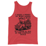 I Make A Penny My Boss Makes A Buck - Hog Cranking, Oddly Specific Meme Tank Top