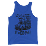 I Make A Penny My Boss Makes A Buck - Hog Cranking, Oddly Specific Meme Tank Top