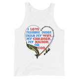 I Love Fishing More Than My Wife - Oddly Specific Meme Tank Top