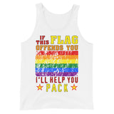 If This Flag Offends You I'll Help You Pack - LGBTQ, Gay Pride, Parody, Meme Tank Top