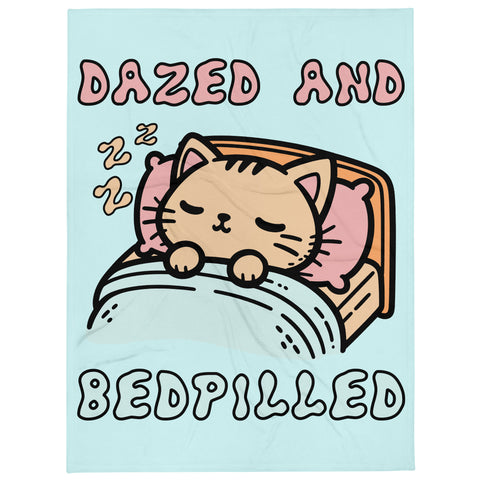 Dazed And Bedpilled - Cute Sleepy Cat Meme Blanket