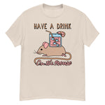 Have A Drink On The Mouse - Cute Meme T-Shirt