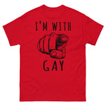 I'm With Gay - LGBTQ Meme T-Shirt