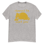 Cheesed To Meet You - Rat, Meme T-Shirt