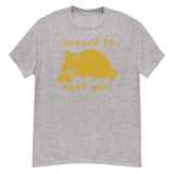 Cheesed To Meet You - Rat, Meme T-Shirt