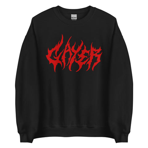 GAYER - LGBTQ, Metal, Ironic Meme Sweatshirt